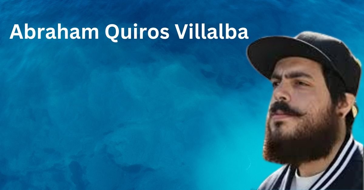 Abraham Quiros Villalba